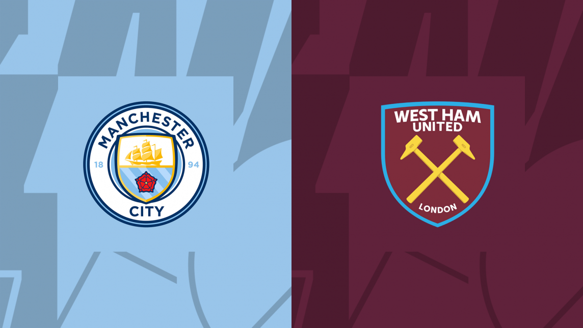 Man City vs West Ham